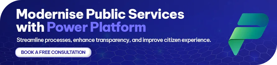 CTA - Modernise Public Services with Power Platform 