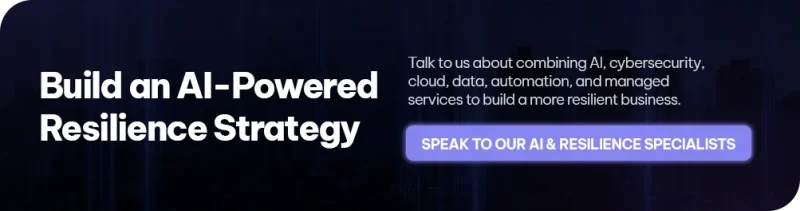 CTA - Build an AI-Powered Resilience Strategy